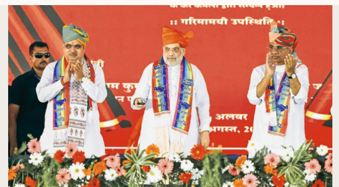 अमित शाह का राजस्थान दौरा…विकास का दिया तोहफा
